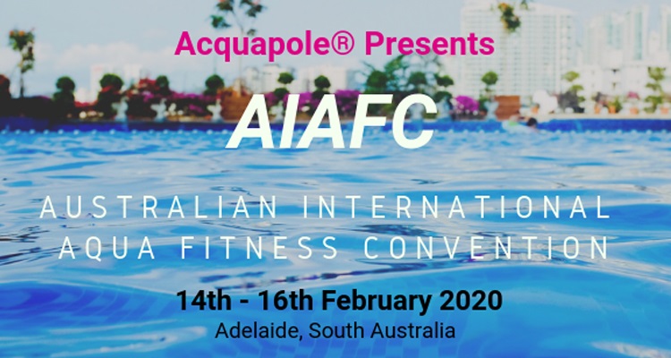Australian International Aqua Fitness Convention to be held in Adelaide in 2020