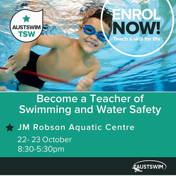 JM Robson Aquatic Centre to host AUSTSWIM Teacher of Swimming and Water Safety Course