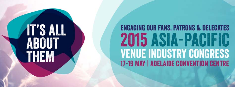 Industry leaders to address 2015 Asia Pacific Venue Industry Congress
