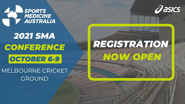 Registrations open for 2021 Sports Medicine Australia annual conference