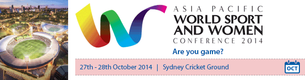 Agenda released for 2014 Asia Pacific World Sport and Women conference