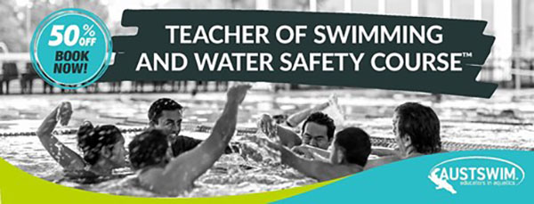 AUSTSWIM offers 50% subsidised Swimming and Water Safety training in Victoria