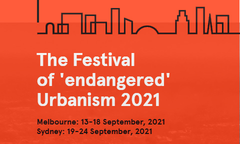 Festival of Urbanism 2021 to deliver free online event with theme of ‘Endangered Urbanism’