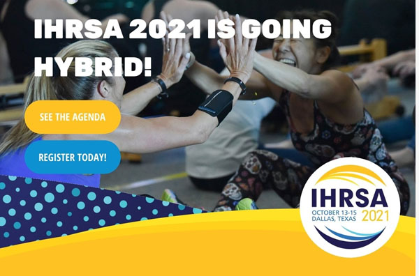 IHRSA 2021 Convention goes hybrid