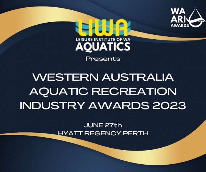 LIWA Aquatics launches second Annual Western Australia Aquatic Recreation Industry Awards