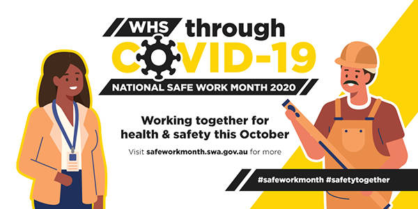 Safe Work Australia acknowledges the impact of COVID-19 during National Safe Work Month
