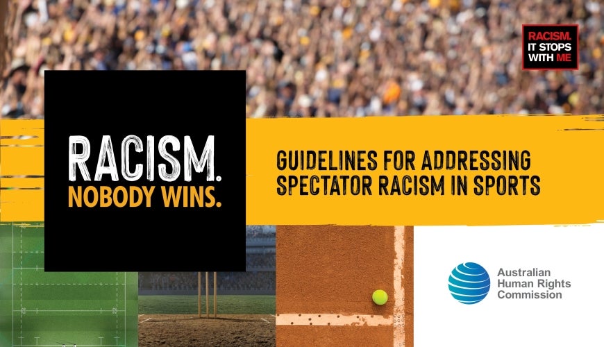 Human Rights Commission releases guidelines to address spectator racism in sport