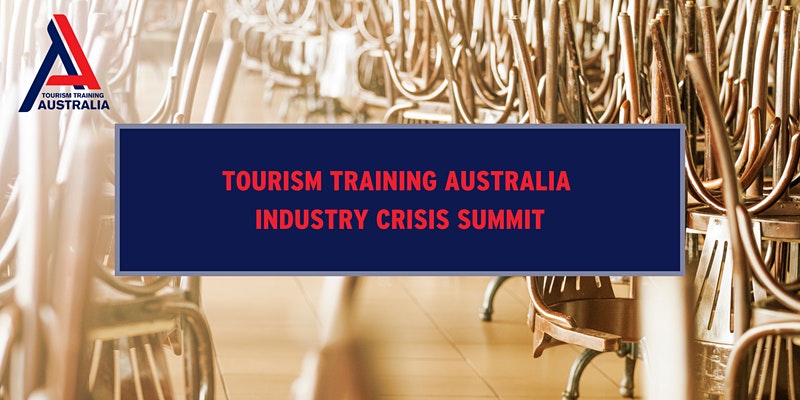Tourism Training Australia convenes summit to address critical state of Australia’s tourism workforce