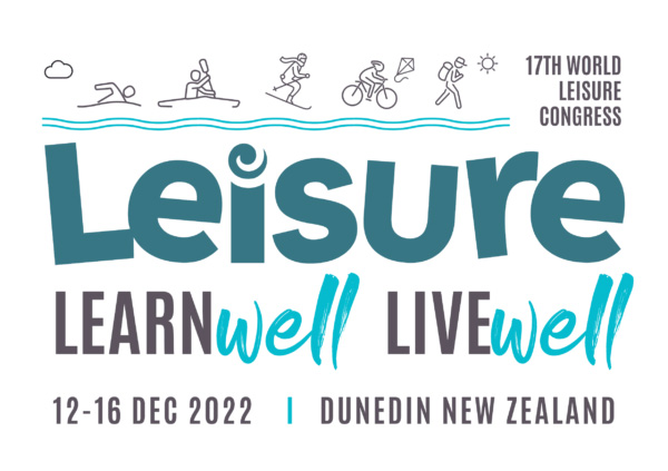 World Leisure invites special session proposals and abstracts for 2022 Congress in Dunedin