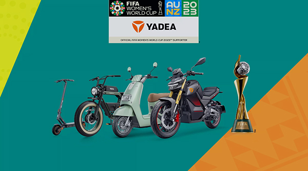 Yadea becomes tournament supporter of FIFA Women’s World Cup 2023