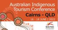 Australian Indigenous Tourism Conference 2022