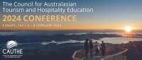 Council for Australasian Tourism and Hospitality Education (CAUTHE) conference 2024