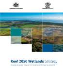 Progress report delivered and wetland strategy released for protection of Great Barrier Reef